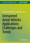 Unmanned Aerial Vehicles Applications: Challenges and Trends by Mohamed Abdelkader - Hardback