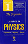 Feynman Lectures on Physics: Mainly Mechanics, Radiation and Heat: v. 1 by Richard P. Feynman - Paperback