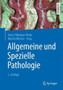 Allgemeine und Spezielle Pathologie by Ursus-Nikolaus Riede - Paperback