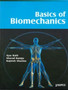 Basics of Biomechanics by Ajay Bahl - Paperback