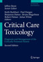 Critical Care Toxicology : Diagnosis and Management of the Critically Poisoned Patient by Jeffrey Brent - Hardback