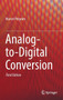 Analog-to-Digital Conversion by Marcel Pelgrom - Hardback