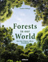 Forests in our World : How the Climate Affects Woodlands by Gunther Willinger - Hardback