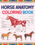Horse Anatomy Coloring Book : Horse Anatomy and Veterinary Physiology Coloring Book. The New Surprising Magnificent Learning Structure For Veterinary Anatomy Students. Veterinary Anatomy Coloring and by Sarkaiylone Publication - Paperback
