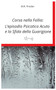 Corsa nella Follia : L'episodio Psicotico Acuto e la Sfida della Guarigione by M R Prodan - Paperback