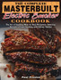 The Complete Masterbuilt Electric Smoker Cookbook : The Art of Smoking Meat for Real Pitmasters, Delicious Recipes to Enjoy Smoking with Electric Smoker