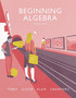 Beginning Algebra by John Jr. Tobey - Paperback