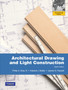 Architectural Drawing and Light Construction by Philip A. III Grau - Paperback