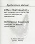 Applications Manual for Differential Equations and Boundary Value Problems : Computing and Modeling by Henry Edwards - Paperback