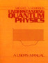 Understanding Quantum Physics : A User's Manual v. 1 by Michael A. Morrison - Hardback