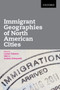 Immigrant Geographies of North American Cities by Carlos Teixeira - Paperback