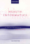 Health Informatics : A socio-technical perspective by Sue Whetton - Paperback