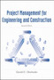 Project Management for Engineers and Construction by Garold Oberlender - Hardback