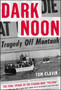 Dark Noon by Tom Clavin - Hardback