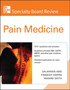McGraw-Hill Specialty Board Review Pain Medicine by Salahadin Abdi - Paperback McGraw-Hill Specialty Board Review Pain Medicine by Salahadin Abdi - Paperback