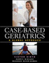 Case-based Geriatrics: A Global Approach by Victor Hirth - Paperback Case-based Geriatrics: A Global Approach by Victor Hirth - Paperback