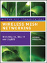 Wireless Mesh Networking by George Aggelou - Hardback