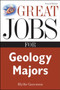 Great Jobs for Geology Majors by Blythe Camenson - Paperback