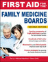 First Aid for the Family Medicine Boards, Second Edition by Tao Le - Paperback