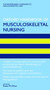 Oxford Handbook of Musculoskeletal Nursing by Susan Oliver - Paperback