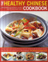 Healthy Chinese Cookbook