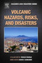 Volcanic Hazards, Risks and Disasters by John F. Jr. Shroder - Paperback