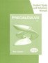 Student Solutions Manual for Larson's Precalculus by Ron Larson - Paperback