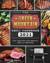 The Green Mountain Grill Cookbook 2021 : 100+ Recipes for Perfect Grill & Smoking