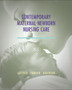 Contemporary Maternal-Newborn Nursing Care by Patricia W. Ladewig - Hardback