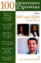 100 Questions & Answers About HIV And AIDS by Joel E. Gallant - Paperback