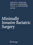 Minimally Invasive Bariatric Surgery by Phillip R. Schauer - Hardback