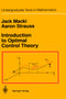 Introduction to Optimal Control Theory by Jack Macki - Hardback