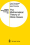The Mathematical Theory of Dilute Gases : 106 by Carlo Cercignani - Hardback