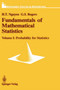 Fundamentals of Mathematical Statistics : Probability for Statistics by Hung T. Nguyen - Hardback