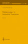 Mathematics in Industrial Problems : Part 10 : 100 by Avner Friedman - Hardback