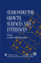 Semiconductor Growth, Surfaces and Interfaces by G.J. Davies - Hardback