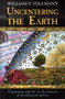 Uncentering The Earth : Copernicus and the Revolutions of the Heavenly Spheres by William T. Vollmann - Hardback