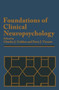 Foundations of Clinical Neuropsychology by Charles J. Golden - Hardback