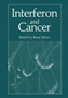 Interferon and Cancer by Karol Sikora - Hardback