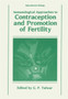 Immunological Approaches to Contraception and Promotion of Fertility by G.P. Talwar - Hardback