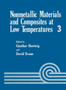 Nonmetallic Materials and Composites at Low Temperatures by Gunther Hartwig - Hardback Nonmetallic Materials and Composites at Low Temperatures by Gunther Hartwig - Hardback