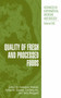 Quality of Fresh and Processed Foods : 542 by Fereidoon Shahidi - Hardback