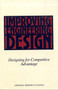 Improving Engineering Design : Designing for Competitive Advantage by National Research Council - Paperback
