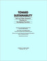 Toward Sustainability : Soil and Water Research Priorities for Developing Countries by National Research Council - Paperback