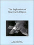 Exploration of Near Earth Objects by National Research Council - Paperback