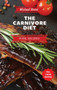 Carnivore Diet Cookbook - Pork Recipes : How to Get Lean, Build Muscles and Boost Strength Safely with the Meat Based Diet