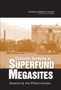 Sediment Dredging at Superfund Megasites : Assessing the Effectiveness by National Research Council - Paperback