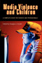 Media Violence and Children : A Complete Guide for Parents and Professionals by Douglas A. Gentile - Paperback