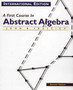 A First Course in Abstract Algebra : International Edition by John B. Fraleigh - Paperback