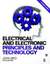 Electrical and Electronic Principles and Technology, 5th ed by John Bird - Hardback